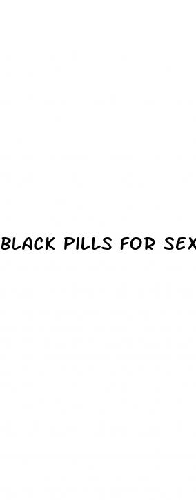 black pills for sex
