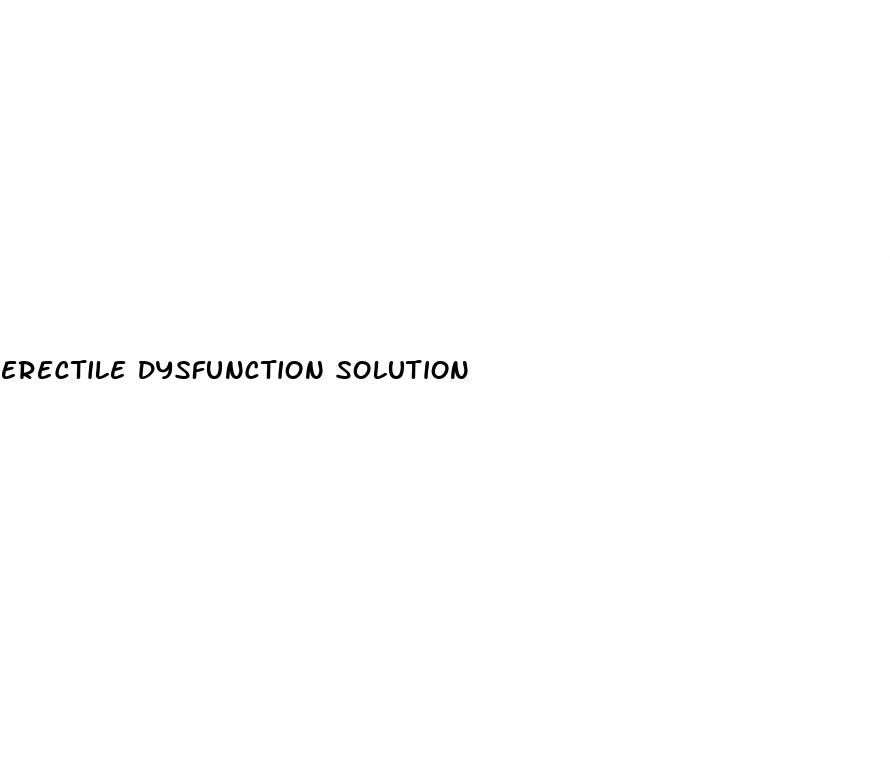 erectile dysfunction solution