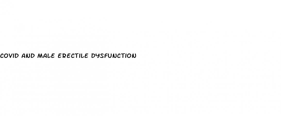 covid and male erectile dysfunction