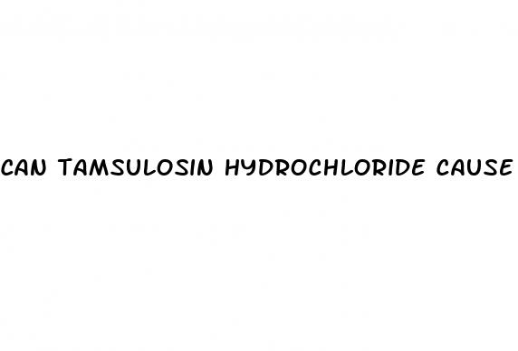 can tamsulosin hydrochloride cause erectile dysfunction