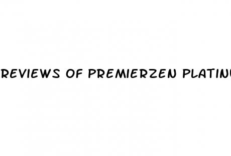 reviews of premierzen platinum 5000 12 pills male enhancement pill