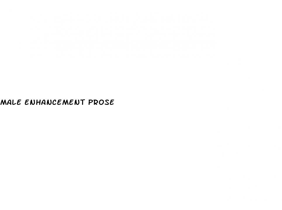 male enhancement prose