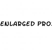 enlarged prostate symptoms erectile dysfunction