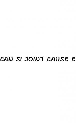 can si joint cause erectile dysfunction