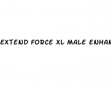 extend force xl male enhancement ingredients