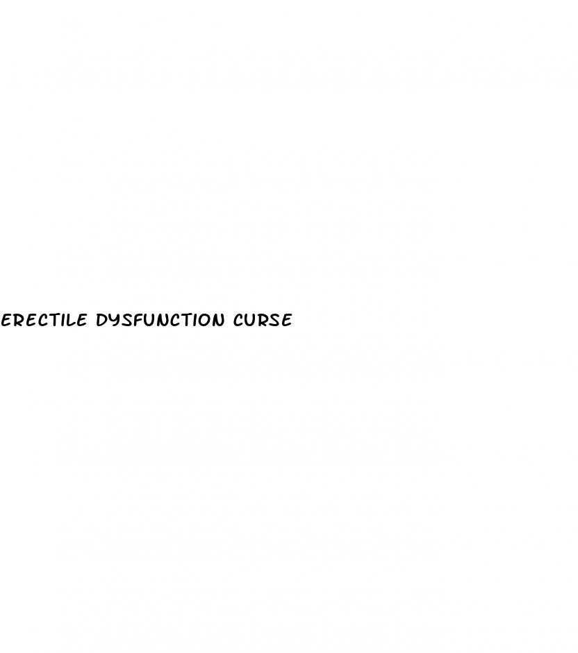 erectile dysfunction curse