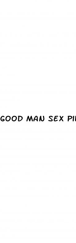 good man sex pills