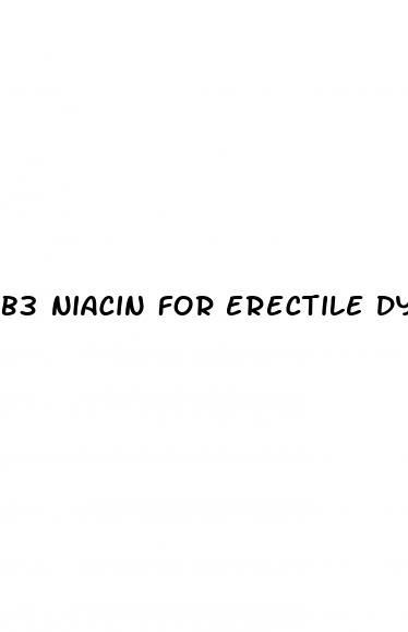 b3 niacin for erectile dysfunction