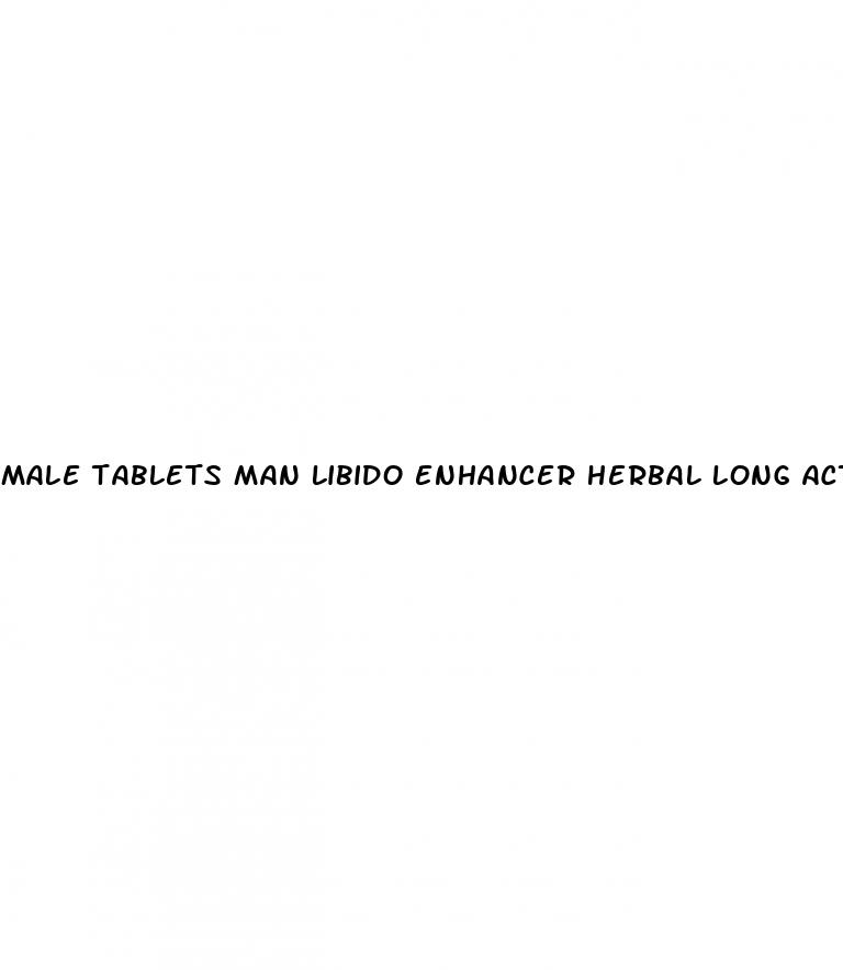 male tablets man libido enhancer herbal long action yellow