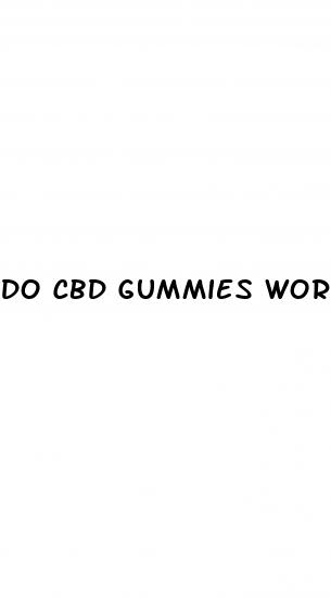 do cbd gummies work for erectile dysfunction