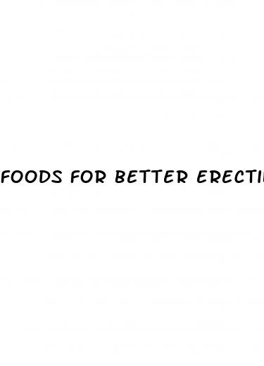 foods for better erectile dysfunction