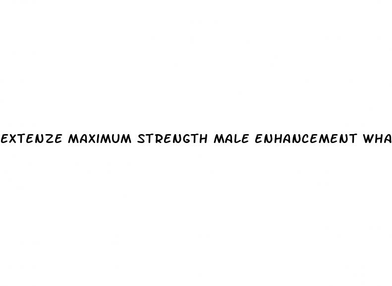 extenze maximum strength male enhancement what does it do