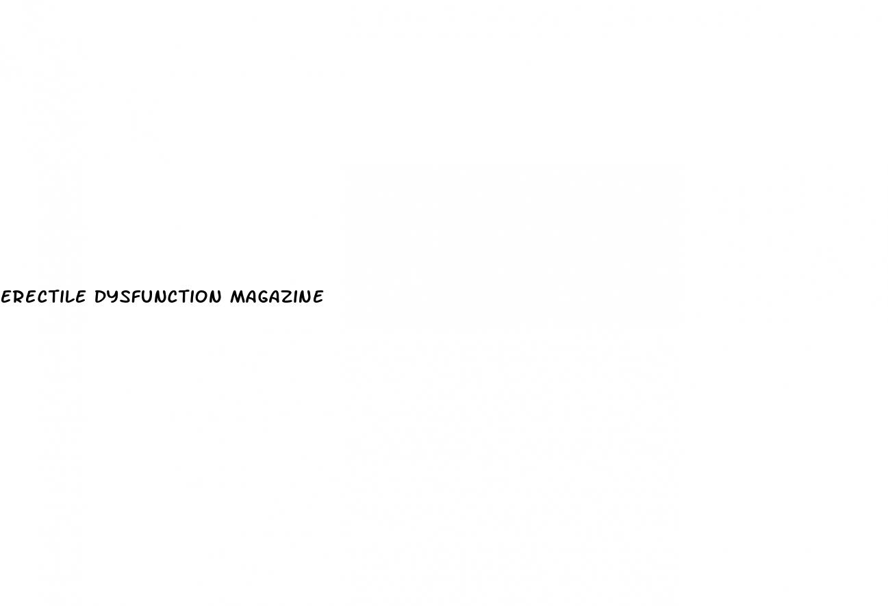 erectile dysfunction magazine