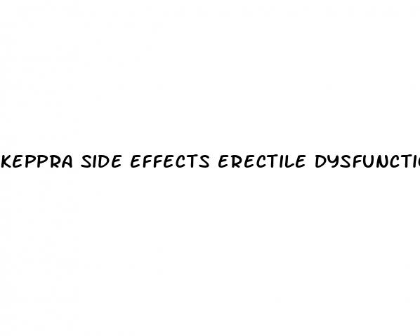 keppra side effects erectile dysfunction
