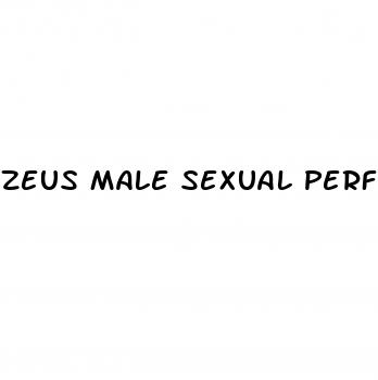 zeus male sexual performance enhancement