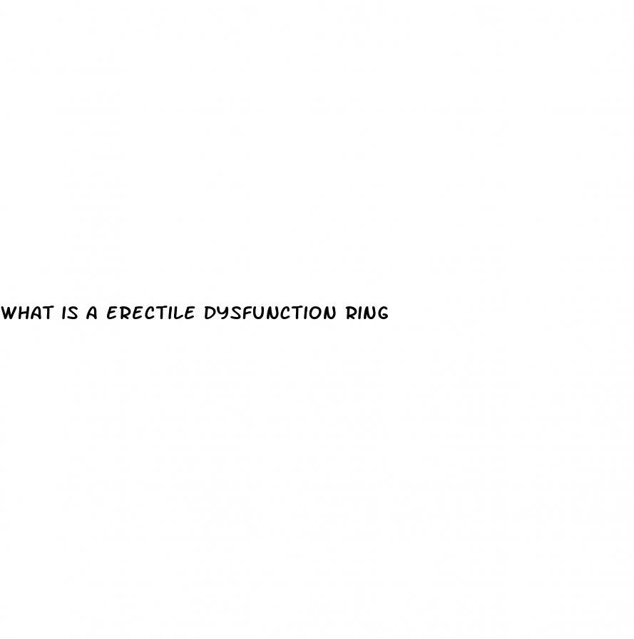 what is a erectile dysfunction ring