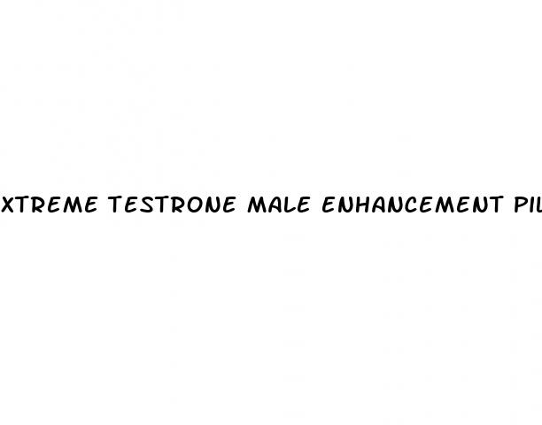 xtreme testrone male enhancement pills