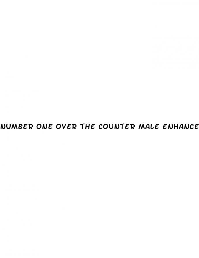 number one over the counter male enhancement