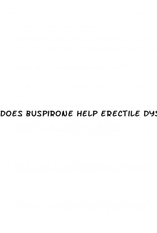 does buspirone help erectile dysfunction