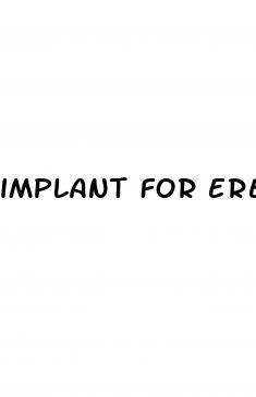 implant for erectile dysfunction