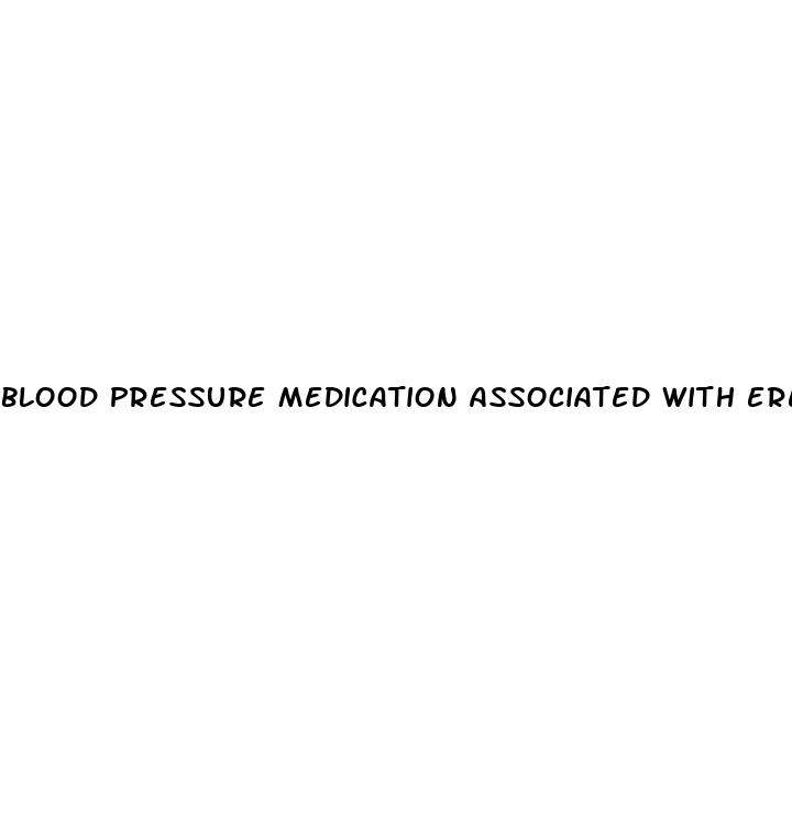 blood pressure medication associated with erectile dysfunction