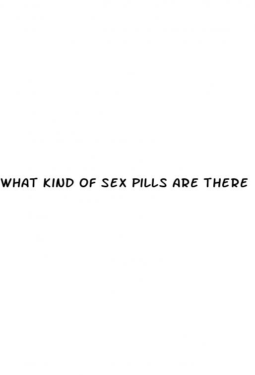 what kind of sex pills are there