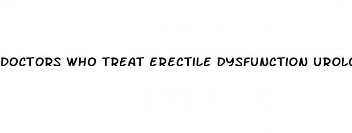 doctors who treat erectile dysfunction urologist portland