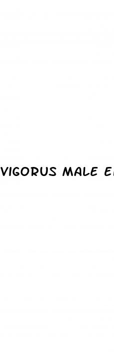 vigorus male enhancement