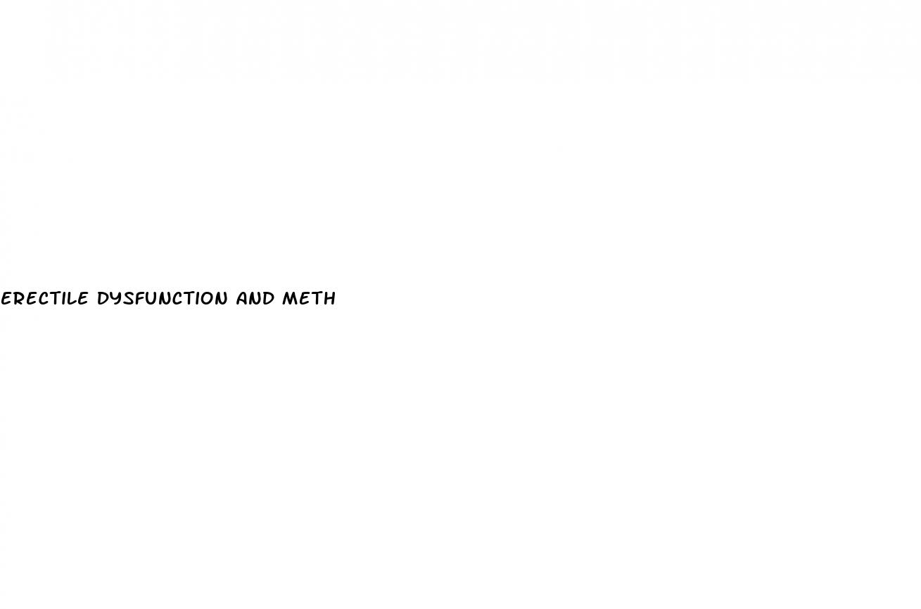 erectile dysfunction and meth