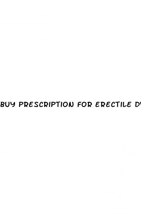 buy prescription for erectile dysfunction