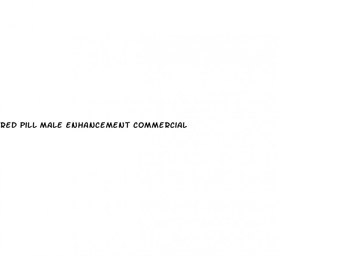 red pill male enhancement commercial