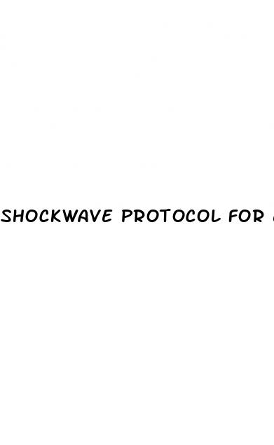 shockwave protocol for erectile dysfunction