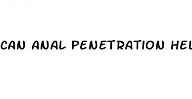 can anal penetration help erectile dysfunction