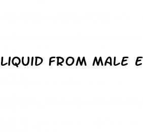 liquid from male enhancement