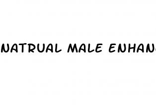 natrual male enhancement
