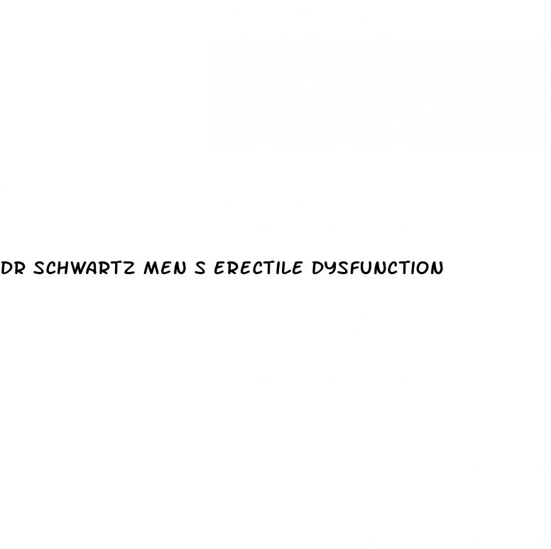 dr schwartz men s erectile dysfunction