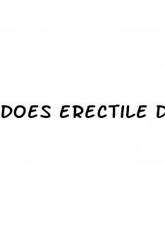 does erectile dysfunction get better