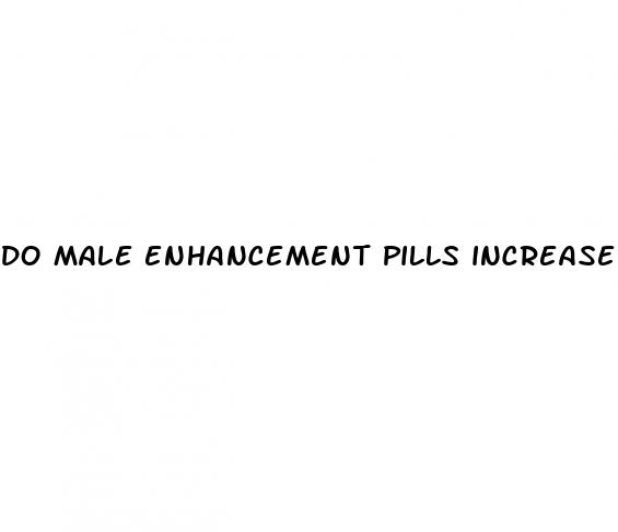 do male enhancement pills increase stamina