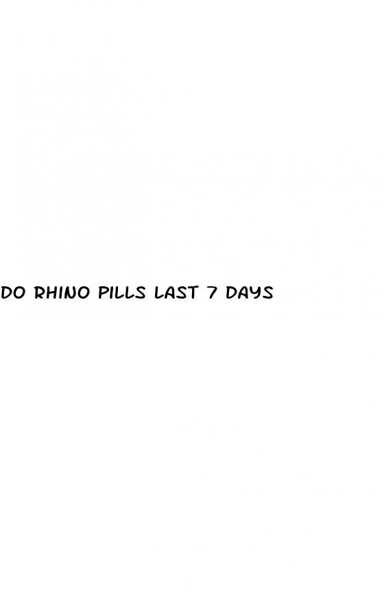 do rhino pills last 7 days