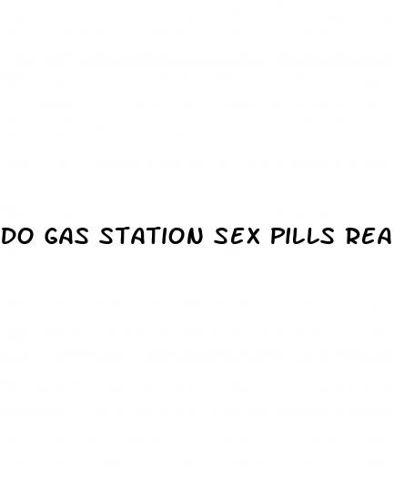 do gas station sex pills really work