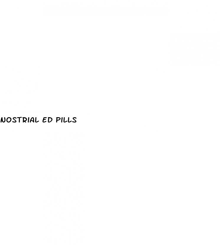 nostrial ed pills