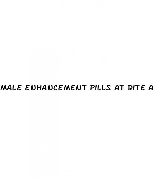 male enhancement pills at rite aid
