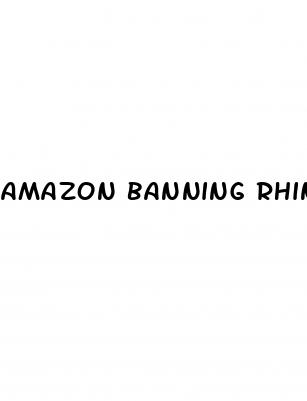 amazon banning rhino sex pill
