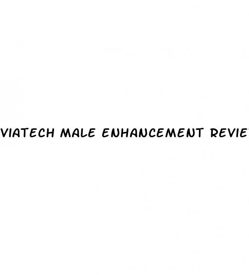 viatech male enhancement reviews