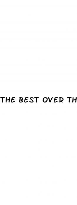 the best over the counter pill for ed