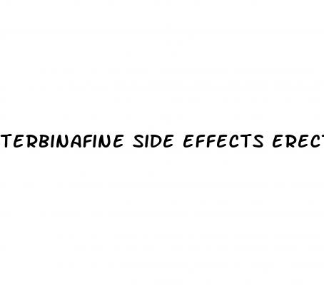 terbinafine side effects erectile dysfunction
