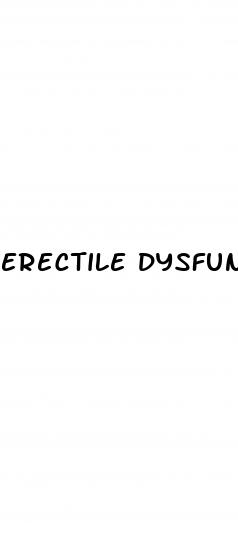 erectile dysfunction 32