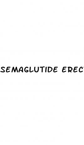 semaglutide erectile dysfunction reddit