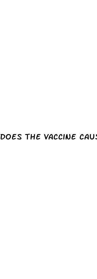 does the vaccine cause erectile dysfunction