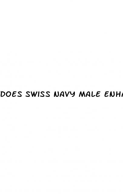 does swiss navy male enhancement work